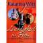 Witt, Katarina (mit Ulrich Pramann): Mit