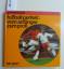 Gerhard Bauer: Fußball Perfekt: Vom Anfä
