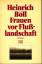 Heinrich Böll: Frauen vor Flusslandschaf