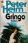 Peter Heim: Gringo