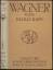 Julius Kapp: Wagner. Eine Biographie. 20