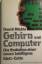 David Ritchie: Gehirn und Computer: Die 