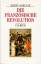 Die Französische Revolution - Schulin, Ernst
