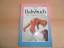 Annelore Burkert: Das Babybuch Pflege - 