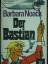 Barbara Noack: Der Bastian., Roman.