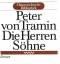 Peter von Tramin: Die Herren Söhne