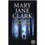 Clark, Mary Jane: Versteck dich, wenn du