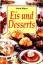 Anne Wilson: Eis und Desserts . Viele Re