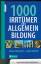 1000 Irrtümer der Allgemeinbildung - Ung