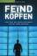 Winfried Kuhn: Der Feind in unseren Köpf