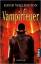 David Wellington: Vampirfeuer