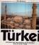 Wolfgang Josing-Gundert: Türkei Wolfgang Josing-Gundert: Türkei