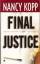 Nancy Kopp: Final Justice