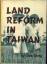 Chen Cheng: Land Reform in Taiwan