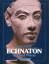 Cyril Aldred: Echnaton., Gott und Pharao