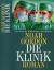 Noah Gordon: Die Klinik