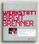 Birgit Brenner: Kunstwerkstatt Birgit Br