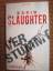 Karin Slaughter: Verstummt