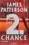 James Patterson: Die 2. Chance.