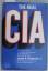 Kirkpatrick, Lyman B.: The real CIA. An 