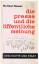 Helmut Bauer: Die Presse und die öffentl