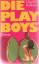 Harold Robbins: Die Playboys