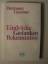 Hermann Gmeiner: Eindrücke - Gedanken - 