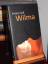 Evelyn Grill: Wilma. Roman. Evelyn Grill: Wilma. Roman.