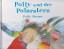 Polly Horner: Polly und der Polarstern (