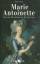 Marie Antoinette und die Französische Revolution - Widl, Robert