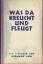 Hermann Löns: WAS DA KREUCHT UND FLEUGT 