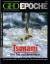 Tsunami - Der Tod aus dem Meer -  Geo Epoche Nr. 16 / 2005 - Geo Epoche
