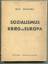 Max Werner: Sozialismus, Krieg und Europ