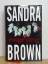 Sandra Brown: Ewige treue