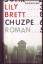 Lily Brett: Chuzpe. Roman. Aus dem Ameri