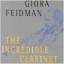Giora Feidman: The Incredible Clarinet