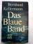 antiquarisches Buch – Bernhard Kellermann – Das blaue Band – Bild 1