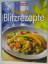 Neue Blitzrezepte - essen & trinkeen