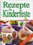 Rezepte für Kinderfeste