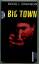 gebrauchtes Buch – Swanson, Doug J – Big Town. Thriller. – Bild 1