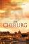 Randall Wallace: Der Chirurg (165y)