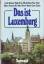 Hemmer, Carlo u.a.: Das ist Luxemburg