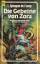 Camp, L. Sprague de: Die Gebeine der Zor Camp, L. Sprague de: Die Gebeine der Zor