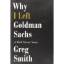 Greg Smith: Why I Left Goldman Sachs: A 