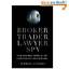 Eamon Javers: Broker, Trader, Lawyer, Sp