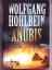 Wolfgang Hohlbein: Anubis