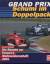 Grand Prix - Schumi im Doppelpack - Die Rennen zur Formel-1-Weltmeisterschaft 2001 - Schlang, Achim