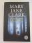 Clark, Mary Jane: Versteck dich, wenn du