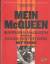 Mein McQueen : Barbara McQueen über den Mann hinter dem Mythos. - Terrill, Marshall und Christian Krug