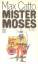 Mister Moses. Roman - Catto, Mat